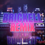 Brickell (Remix)