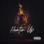 Heatin' Up (Explicit)