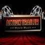 Action Trailer Movie Music