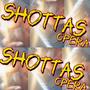 Shottas (Explicit)