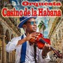 Exitos de La Orquesta Casino de la Habana, Vol. 3