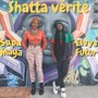 Shatta vérité
