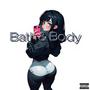 Bath & Body Works (feat. Big Brozone) [Explicit]