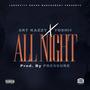 All Night (feat. Yoshii) [Explicit]