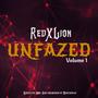 Unfazed Volume 1 (Explicit)