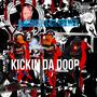 Kickin Da Door (feat. lilacttt & Yung Drizzy) [Explicit]