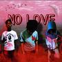 No love (Explicit)