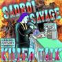 Killer Talk (Explicit)