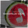 Watermelon Sugar