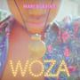 Woza (Explicit)