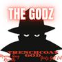 THE GODZ (Explicit)