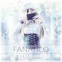 FANÁTICO (Explicit)