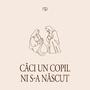 Căci un Copil ni S-a născut