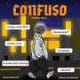 Confuso (Explicit)