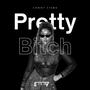 Pretty ***** (Explicit)