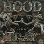 Hood Trap EP (Explicit)