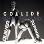Collide (Sparkz-Fly Mix)