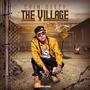 The Village Mixtape (Explicit)