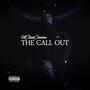 The Call Out (Explicit)