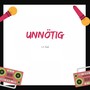 Unnötig (Explicit)