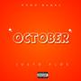 OCTOBER (feat. JustoFlos) [Explicit]