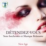 Détendez-Vous: Sons Isochrones et Musique Relaxante