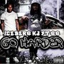 Go Harder (Explicit)