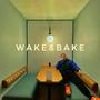 Wake&Bake (Explicit)