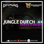 JUNGLE DUTCH V1 PARTY IS BACK