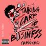 Taking Care of Business (Bruises) [Explicit]