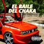EL BAILE DEL CHAKA 