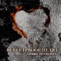 Bulletproof Heart