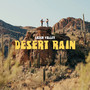 Desert Rain