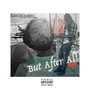 But After All (Remix) [feat. Bentley Bell]
