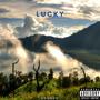 Lucky (Explicit)