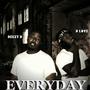 EVERYDAY (feat. D LOVE JONES) [Explicit]