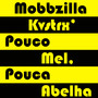 Pouco Mel, Pouca Abelha (Explicit)