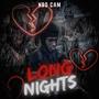 Long Nights (feat. Bxndo3x) [Explicit]