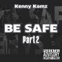 Be Safe Part 2 (Explicit)