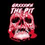 The Pit (Explicit)