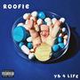 Roofie (Explicit)