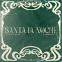 Santa la Noche