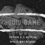 Squid Game (feat. Antipxrk) [Explicit]