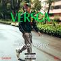 VERSCA (feat. SAC) [Explicit]