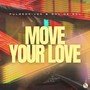 Move Your Love