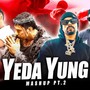 Yeda Yung Mashup Vibes
