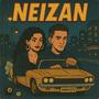 NEIZAN (Explicit)