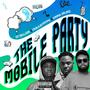 THE MOBILE PARTY