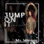 Jump On It (Explicit)