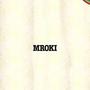 Mroki (Explicit)